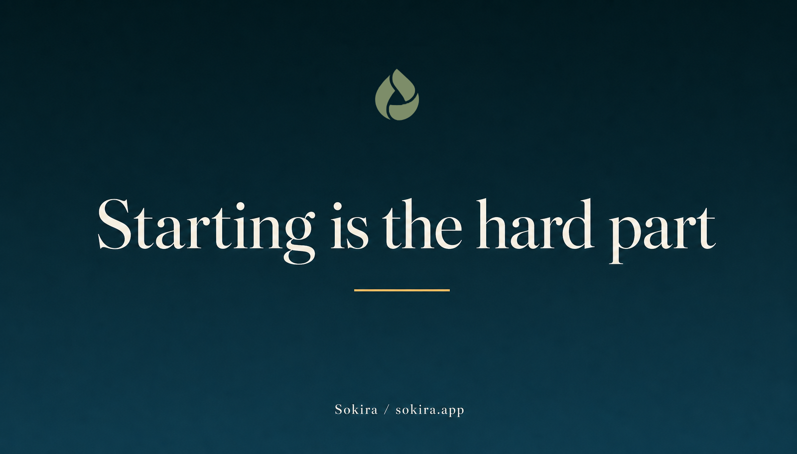 Teal sunrise graphic reading Starting is the hard part